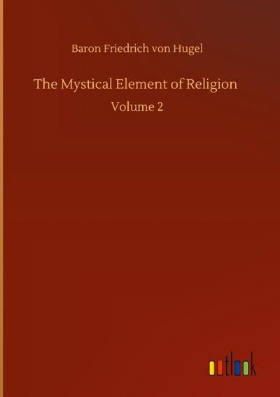 The Mystical Element of Religion