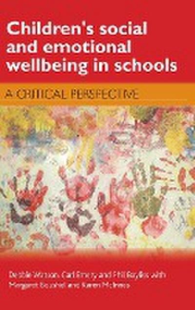 Children’s social and emotional wellbeing in schools