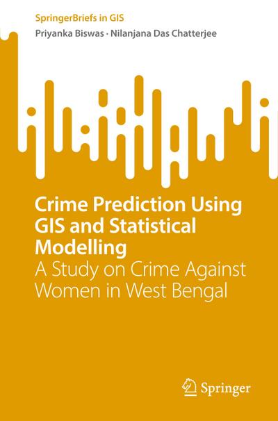 Crime Prediction Using  GIS and Statistical Modelling
