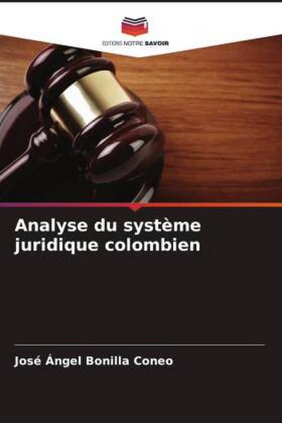 Analyse du système juridique colombien