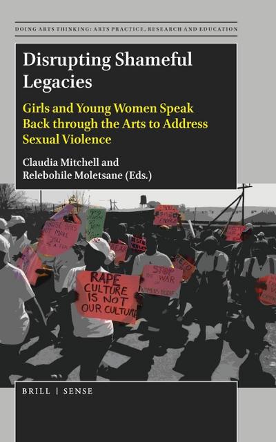 Disrupting Shameful Legacies