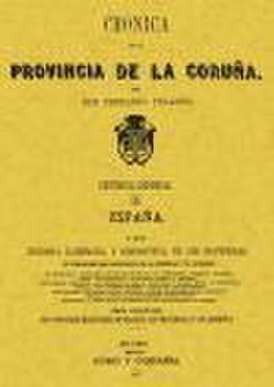 Crónica de la provincia de Coruña