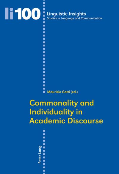 Commonality and Individuality in Academic Discourse