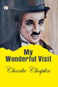 My Wonderful Visit