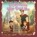 The Princess Who Said Yes