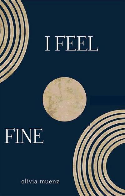 I FEEL FINE