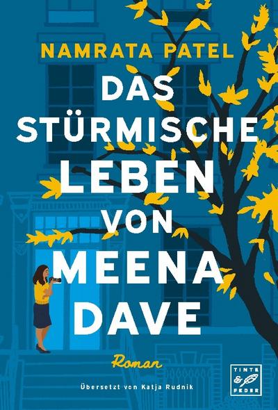 Das stürmische Leben von Meena Dave