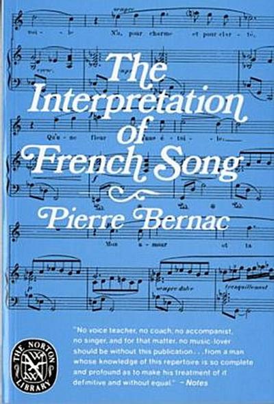 The Interpretation of French Song - Pierre Bernac