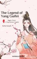 The Legend of Yang Guifei (Yang Gui Fei, #1)