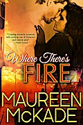 Where There’s Fire