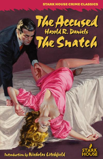 The Accused / The Snatch