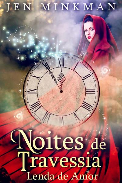 Noites De Travessia: Lenda De Amor