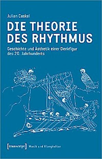 Die Theorie des Rhythmus