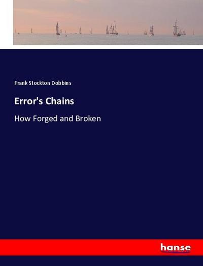 Error’s Chains