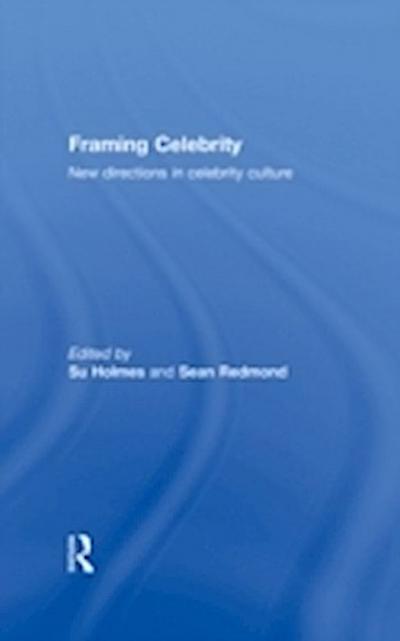 Framing Celebrity