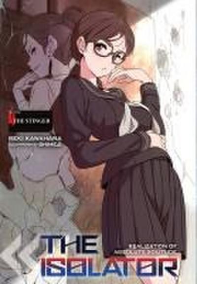 The Isolator, Vol. 4 (Light Novel)