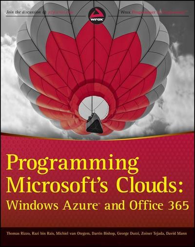 Programming Microsoft’s Clouds