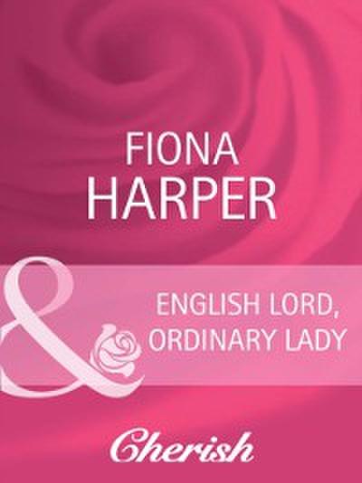 English Lord, Ordinary Lady