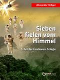 Sieben fielen vom Himmel