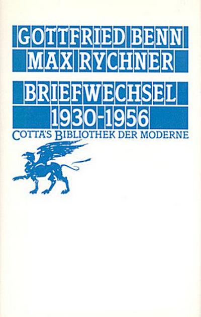 Briefwechsel 1930-1956 (Cotta’s Bibliothek der Moderne, Bd. 47)
