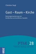 Gast - Raum - Kirche