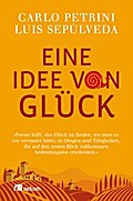 Eine Idee von Glück
