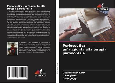 Perioceutica - un’aggiunta alla terapia parodontale
