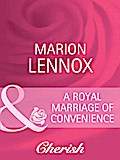 A Royal Marriage of Convenience