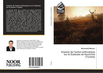 Impacts de l’action anthropique sur la Suberaie de Kroumirie (Tunisie)