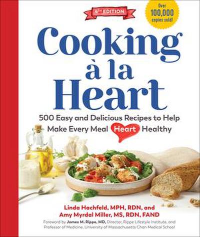 Cooking À La Heart, Fourth Edition
