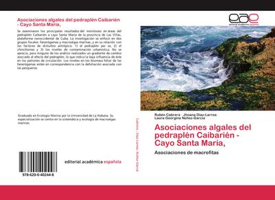 Asociaciones algales del pedraplén Caibarién - Cayo Santa María