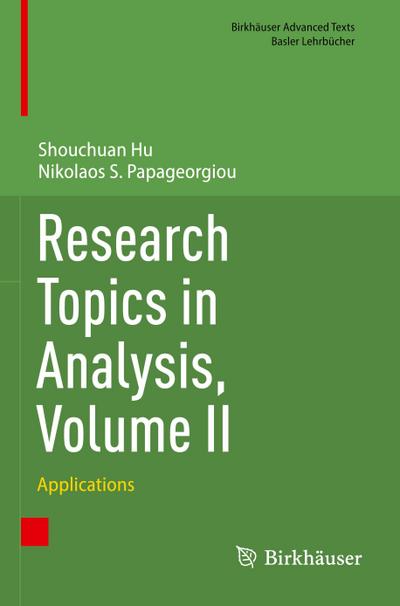 Research Topics in Analysis, Volume II