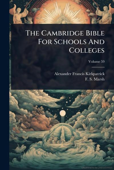 The Cambridge Bible For Schools And Colleges