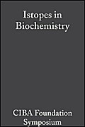 Isotopes in Biochemistry