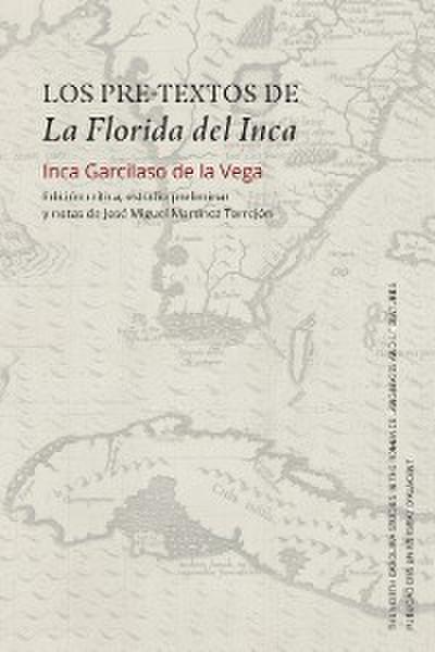 Los pre-textos de La Florida del Inca