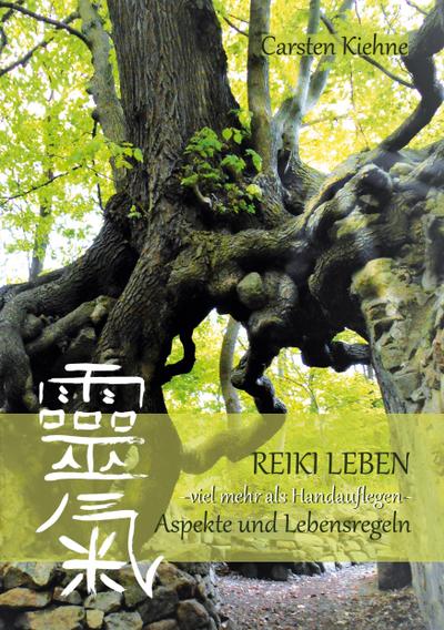 Reiki leben