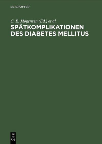 Spätkomplikationen des Diabetes mellitus