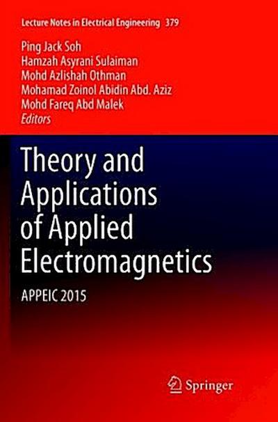 Theory and Applications of Applied Electromagnetics
