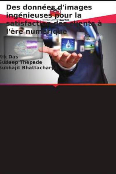 Des données d’images ingénieuses pour la satisfaction des clients à l’ère numérique