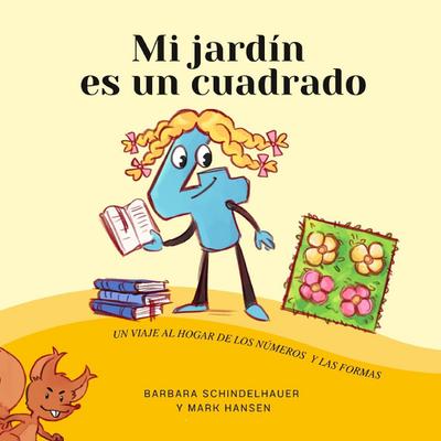 Mi jardín  es un cuadrado