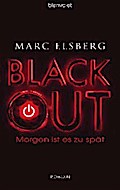BLACKOUT - Morgen ist es zu spät