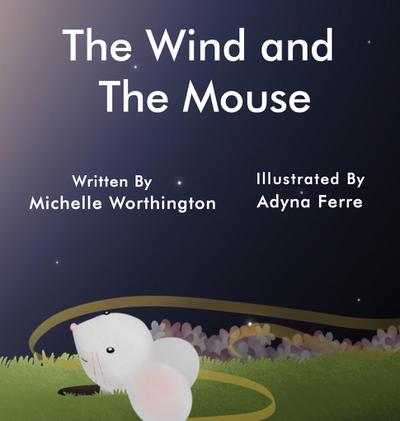 The Wind and The Mouse