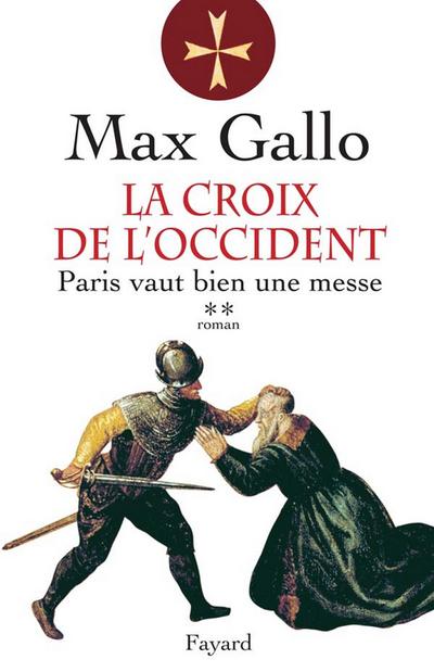 La Croix de l’Occident, tome 2