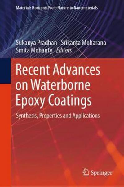 Recent Advances on Waterborne Epoxy Coatings