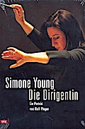 Simone Young: Die Dirigentin
