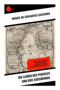 Die Leiden des Persiles und der Sigismunda