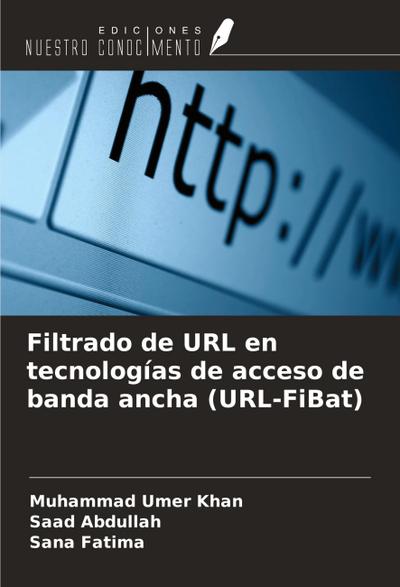 Filtrado de URL en tecnologías de acceso de banda ancha (URL-FiBat)