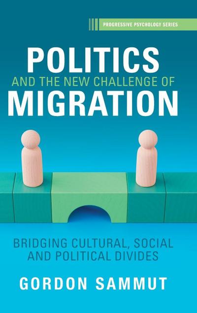 Politics and the New Challenge of Migration
