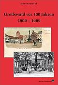 Greifswald vor 100 Jahren