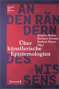 An den Rändern des Wissens